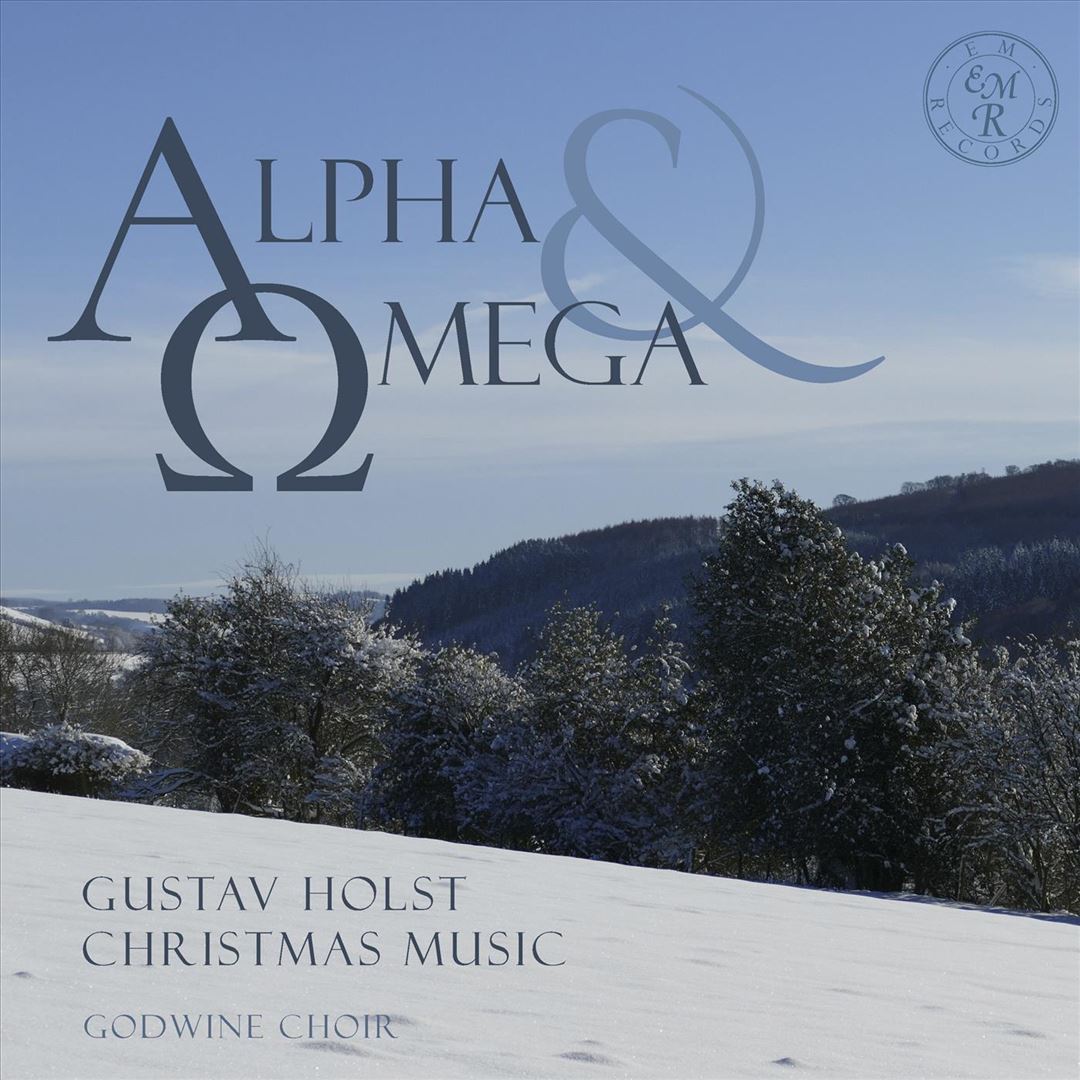Alpha & Omega: Gustav Holst Christmas Music cover art