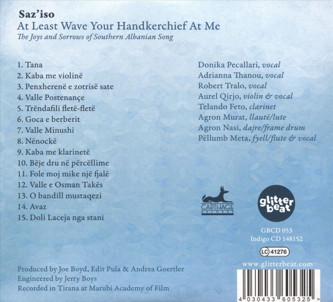 At Least Wave Your Handkerchief at Me: The Joys and Sorrows of Southern Albanian Song  cover art
