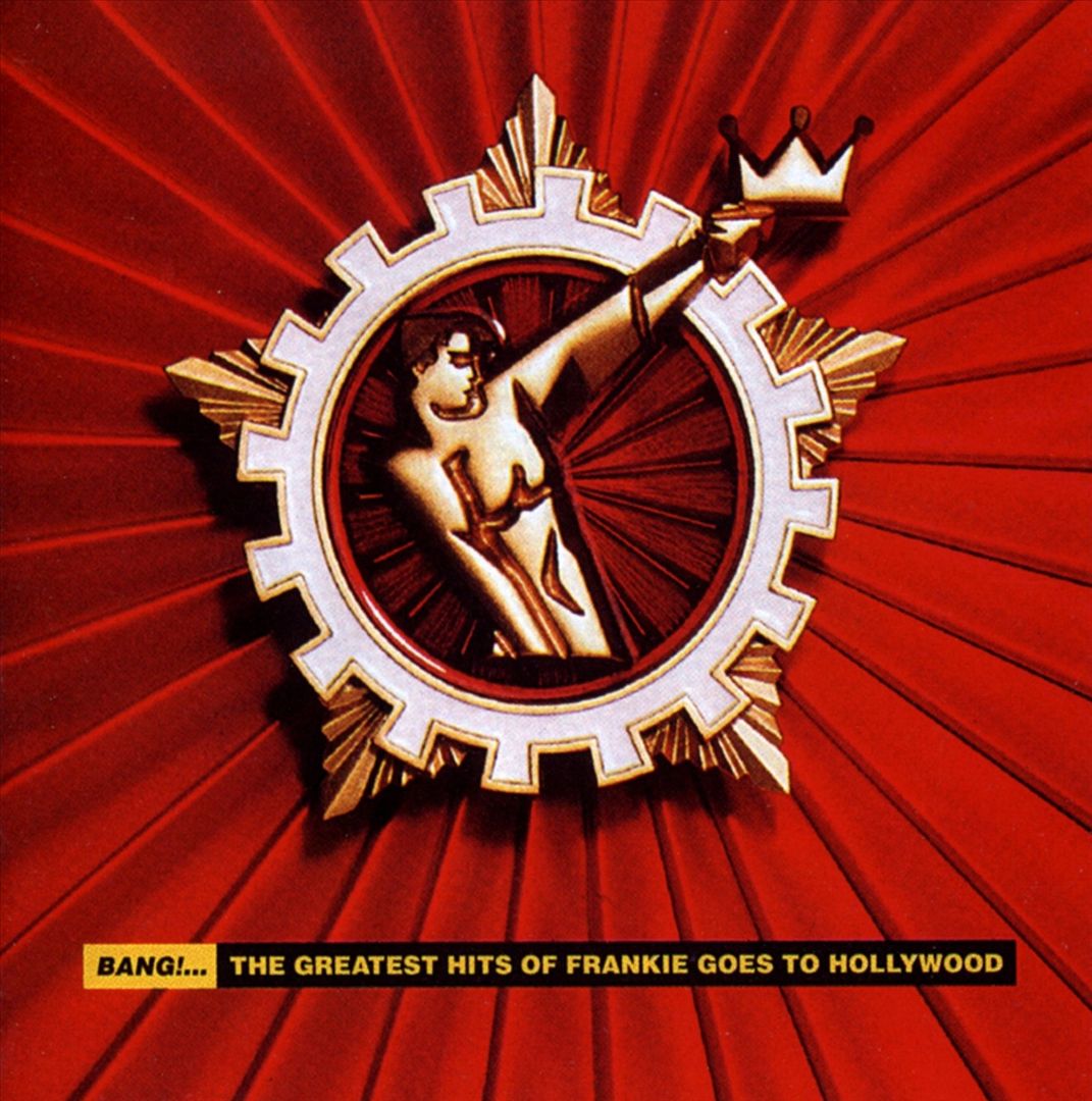 Bang!... The Greatest Hits of Frankie Goes to Hollywood cover art