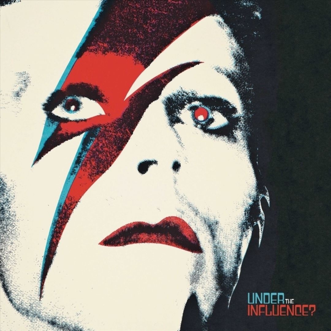 David Bowie: Under the Influence? cover art