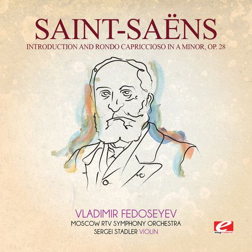 Saint-Saëns: Introduction and Rondo Capriccioso in A minor, Op. 28 cover art