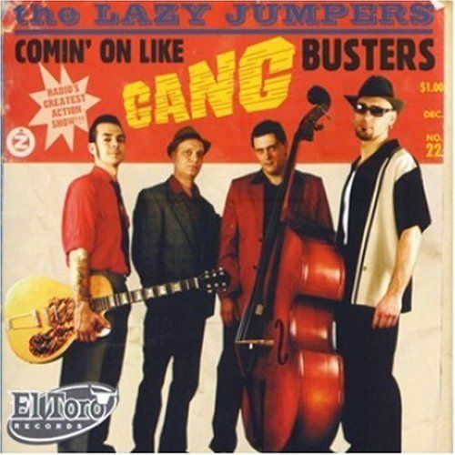 Comin' on Like Gang Busters cover art