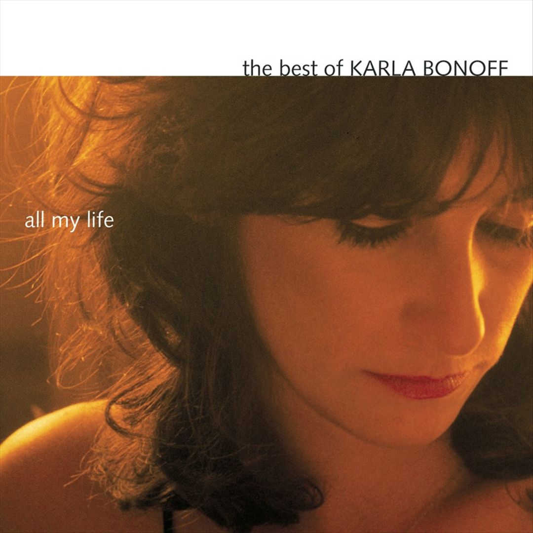 All My Life: The Best of Karla Bonoff cover art