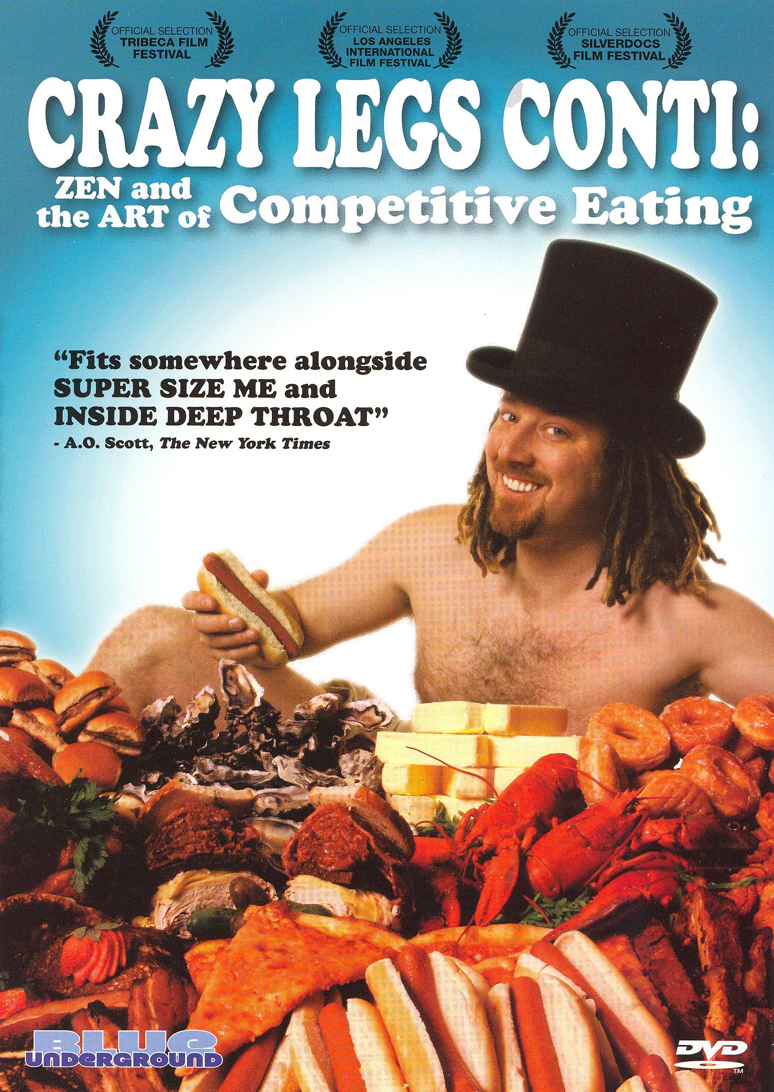 Crazy Legs Conti: Zen and the Art of Competitive Eating cover art