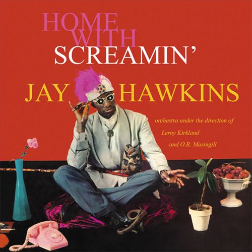At Home with Screamin' Jay Hawkins cover art