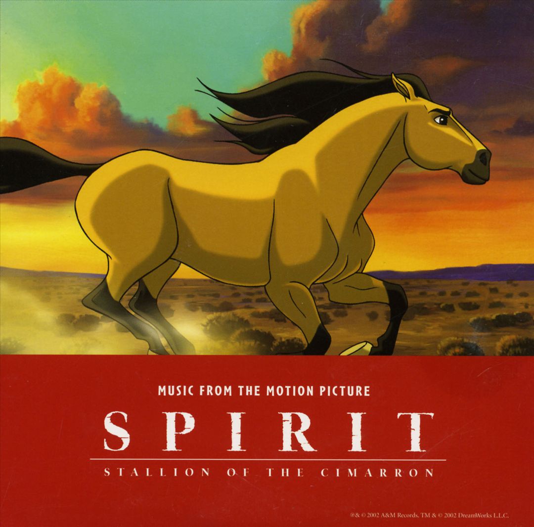 Spirit: Stallion of the Cimarron [Music from the Original Motion Picture] cover art