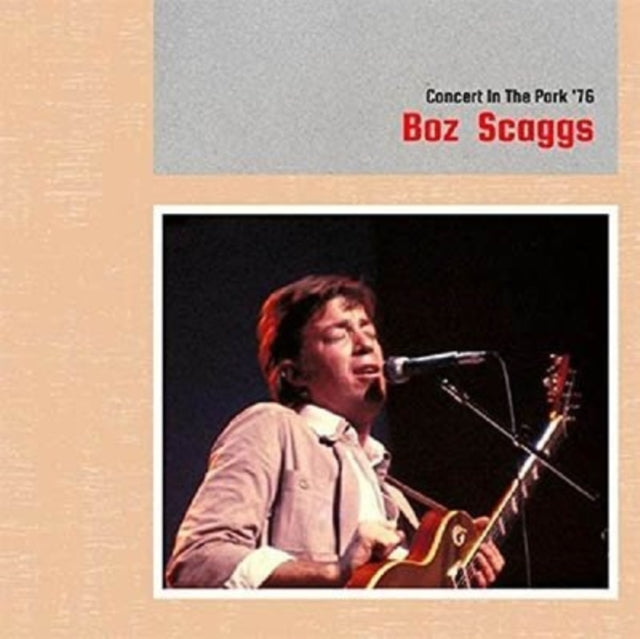 Boz Scaggs-Concert In The Park '76 cover art
