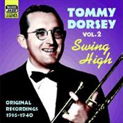 Swing High, Vol. 2: Original Recordings 1936-1940 [Naxos] cover art