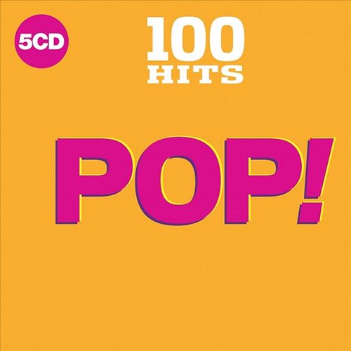 100 Hits: Pop! [2018] cover art