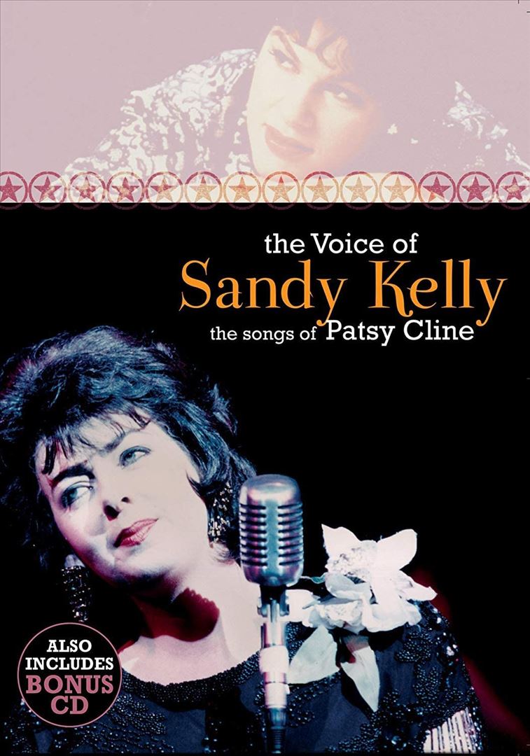 Voice of Sandy Kelly: The Songs of Patsy Cline [Video] cover art