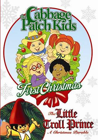 Cabbage Patch Kids' First Christmas/The Little Troll Prince cover art