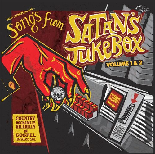 Songs From Satan's Jukebox, Vols. 1 & 2 cover art
