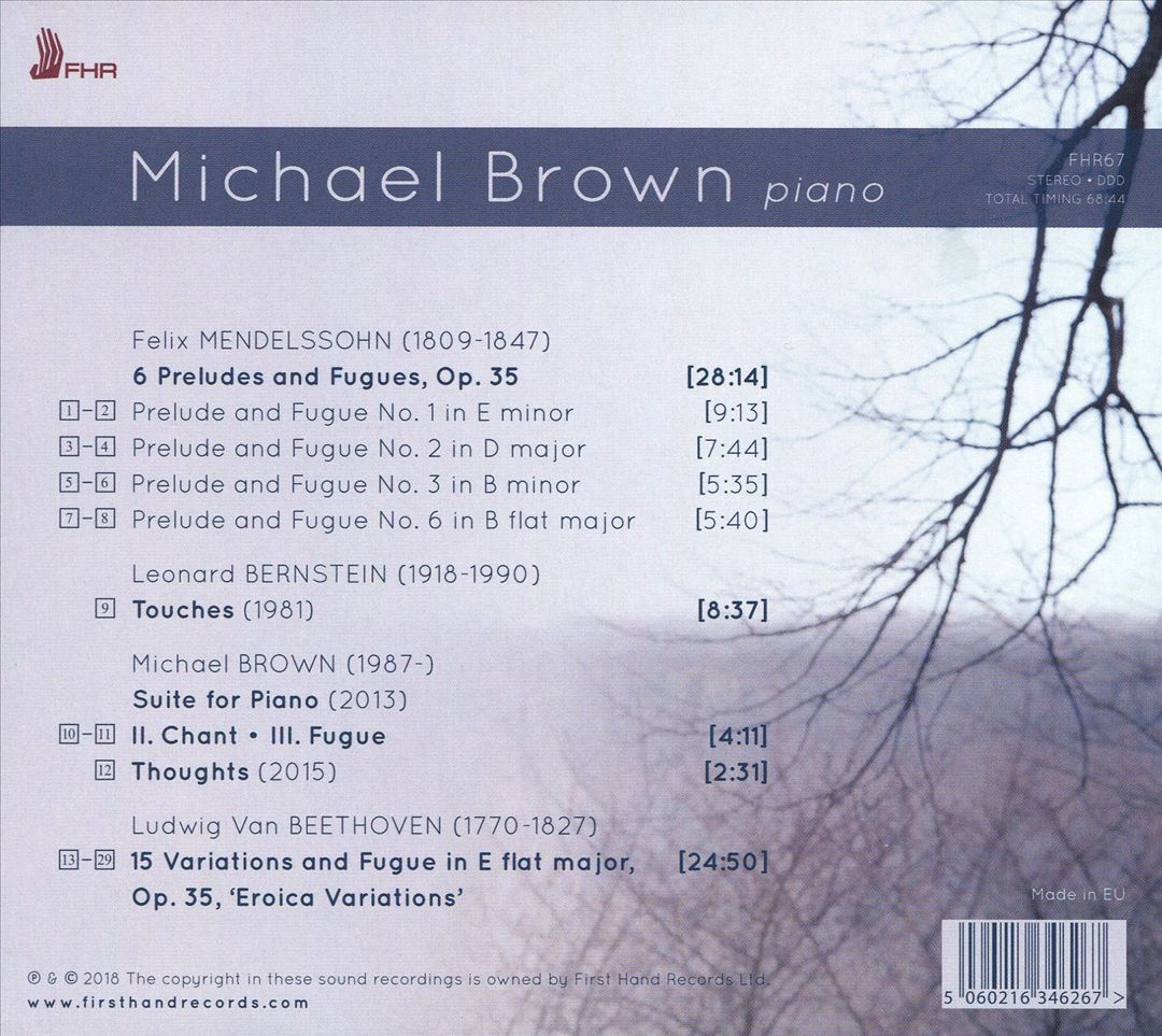 Mendelssohn: Preludes and Fugues, Op. 35; Beethoven: Eroica Variations, Op. 35; Bernstein: Touches; Brown: Chand and Fugue; Thoughts cover art