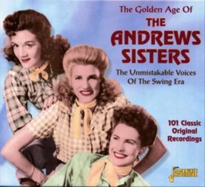 Golden Age of the Andrew Sisters cover art