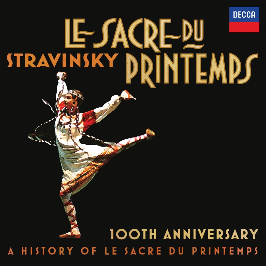 Stravinsky: Le Sacre du Printemps 100th Anniversary cover art