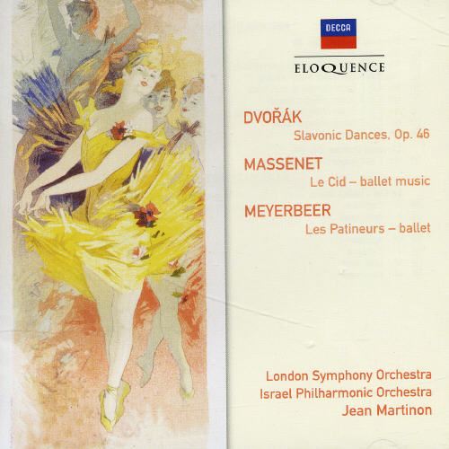 Dvorak: Slavonic Dances Op.46; Massenet: Led Cid; Meyerbeer: Les Patineurs [Australia] cover art