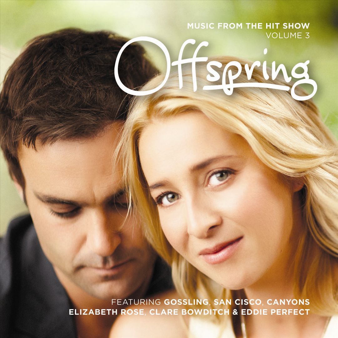 Offspring, Vol. 3 [Music from the Hit Show] cover art