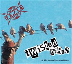 Twisted Wires & the Acoustic Sessions cover art