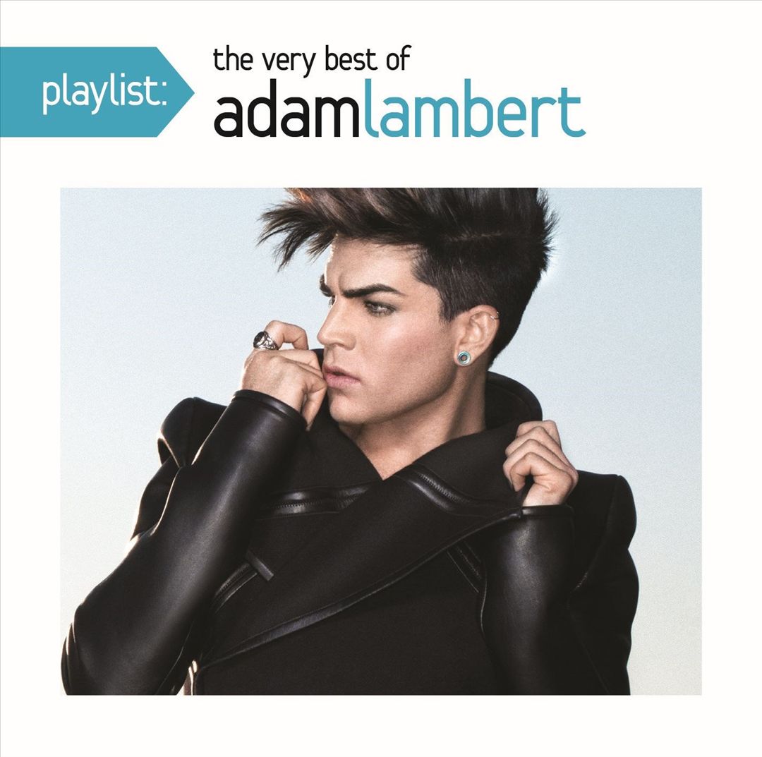 Playlist: The Very Best of Adam Lambert cover art