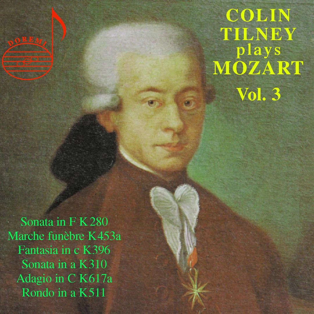 Colin Tilney plays Mozart, Vol. 3 cover art