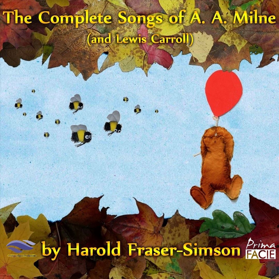 Harold Fraser-Simson: The Complete Songs of A. A. Milne (and Lewis Carroll) cover art