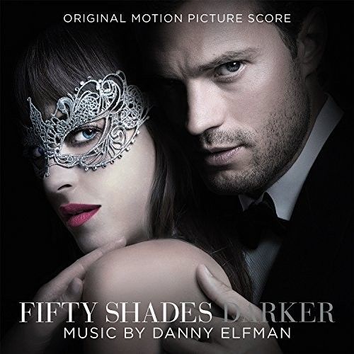 Fifty Shades Darker [Original Motion Picture Score]   cover art