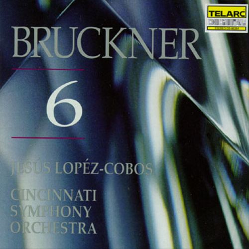Bruckner: Symphony No. 6 cover art