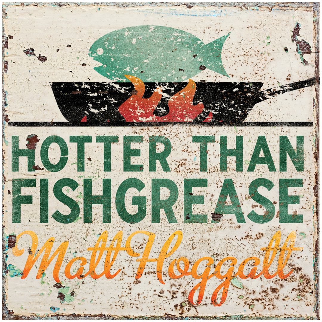 Hotter Than Fishgrease cover art