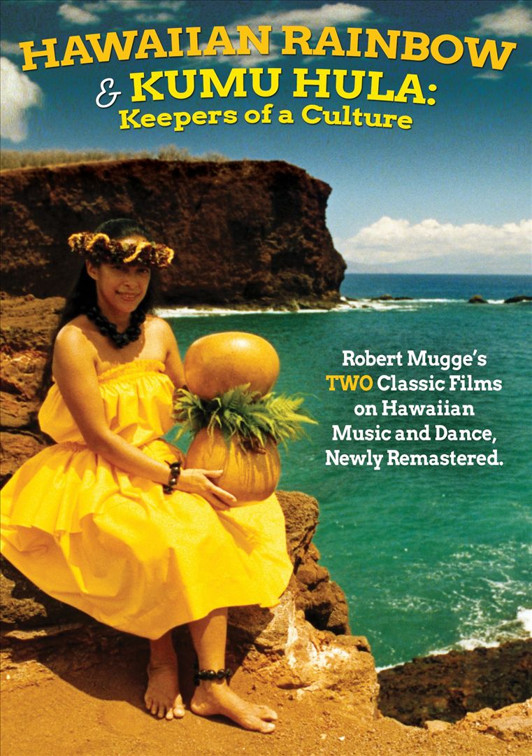 Hawaiian Rainbow/Kumu Hula: Keepers of a Culture cover art