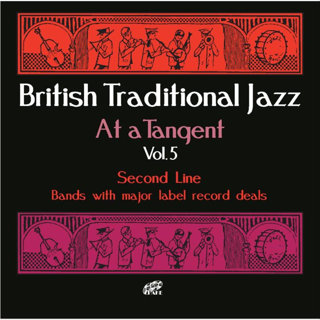British Traditional Jazz at a Tangent Vol. 5: Second Line cover art