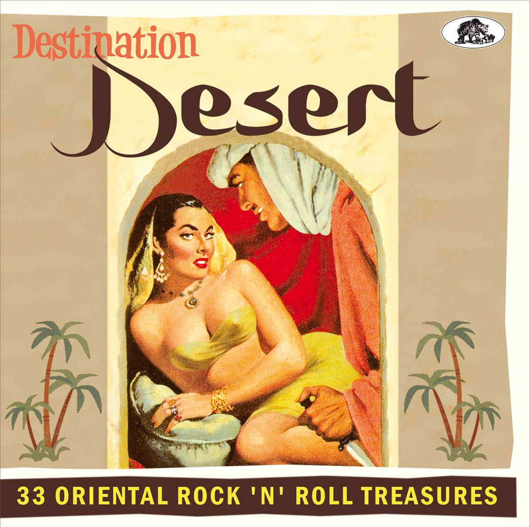 Destination Desert: 33 Oriental Rock 'n' Roll Treasures cover art