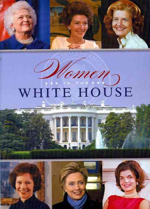 History Channel Presents: Women In The White House cover art