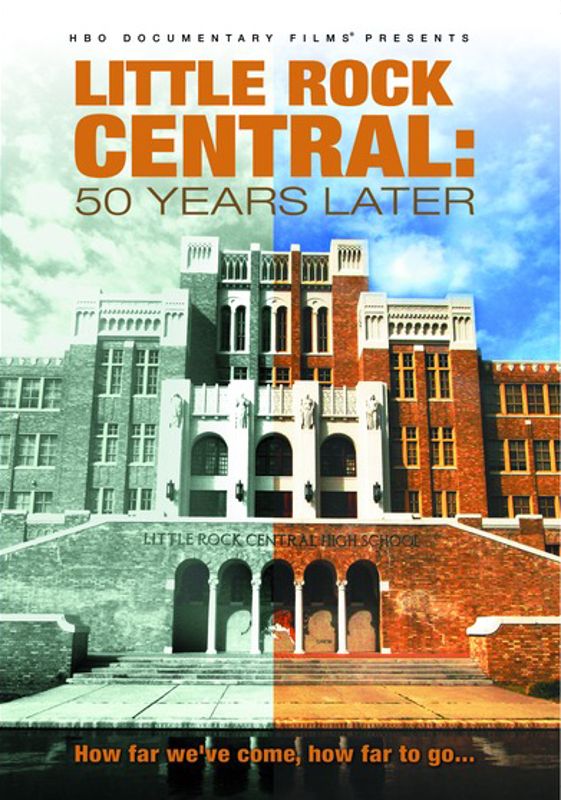 Little Rock Central High: 50 Years Later cover art