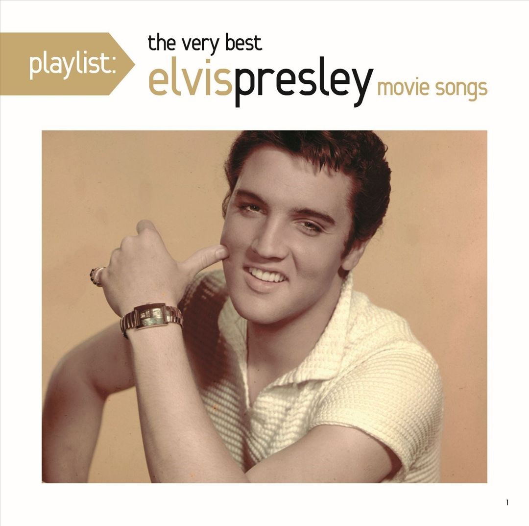 Playlist: The Very Best Elvis Presley Movie Songs cover art