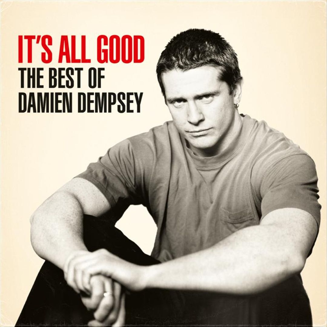 It's All Good: The Best of Damien Dempsey cover art