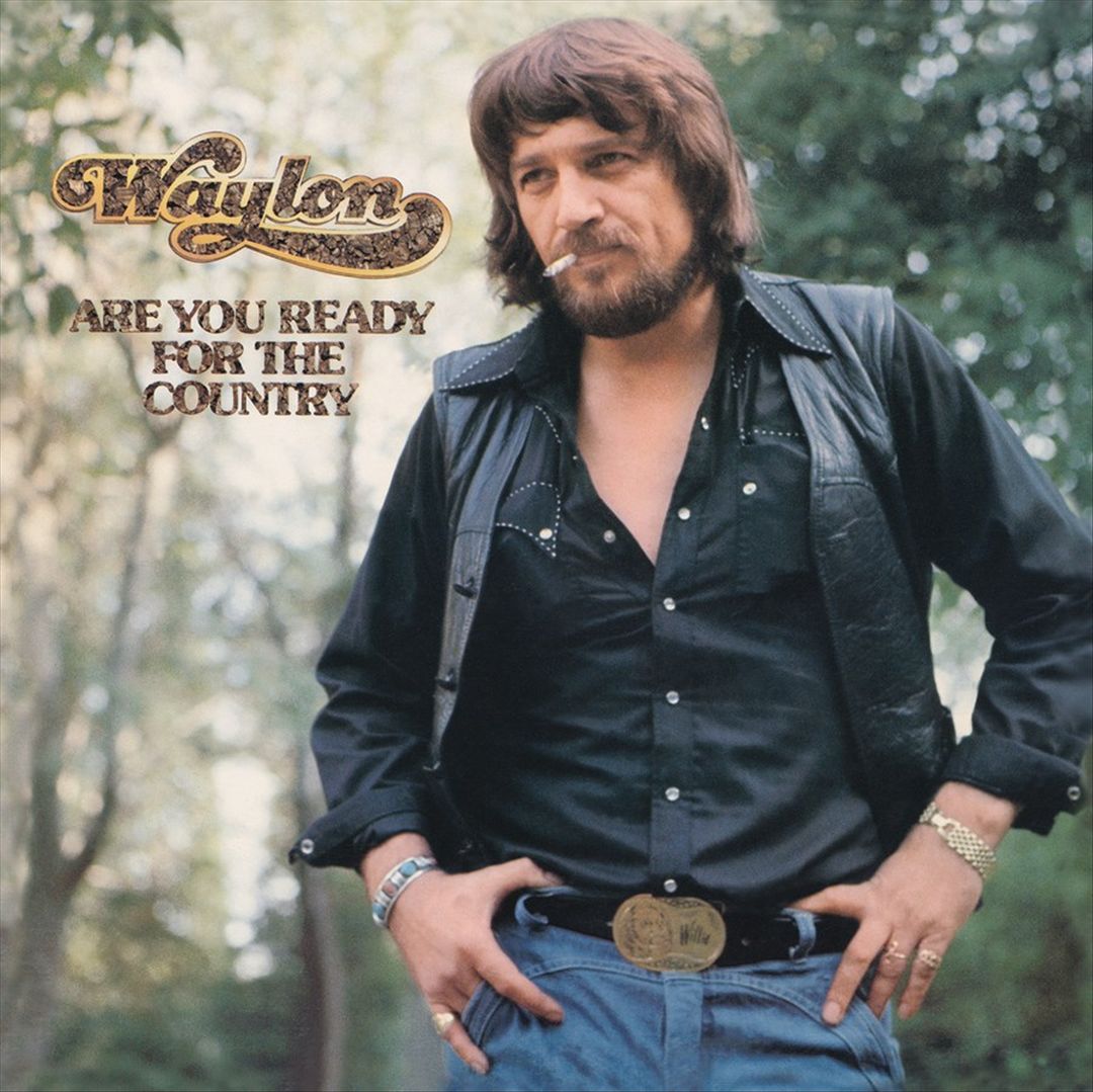 Are You Ready for the Country cover art
