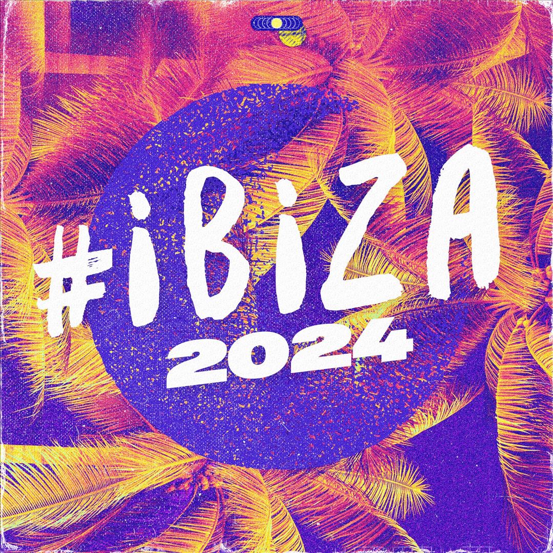 #Ibiza 2024 cover art