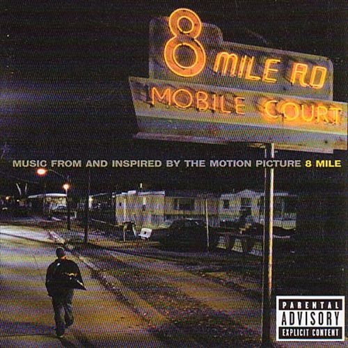 8 Mile [Original Motion Picture Soundtrack] cover art