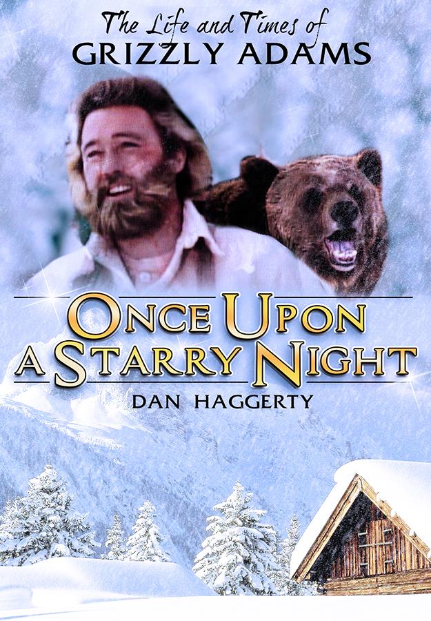 Life and Times of Grizzly Adams: Once Upon a Starry Night cover art