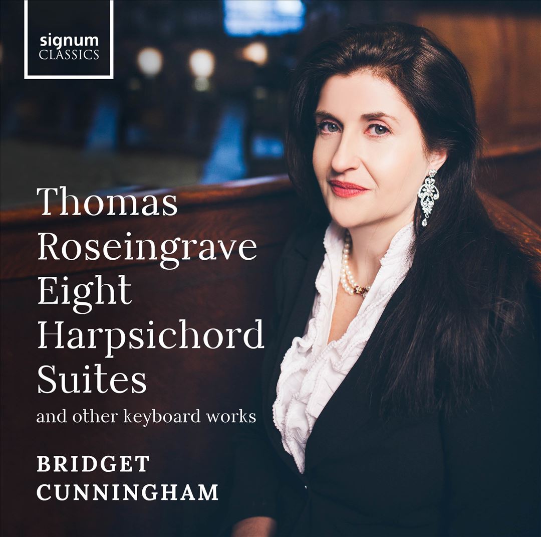 Thomas Roseingrave: Eight Harpsichord Suites and other keyboard works cover art
