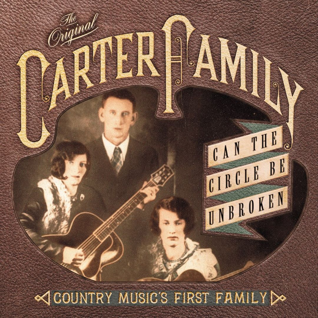 Can the Circle Be Unbroken?: Country Music's First Family cover art
