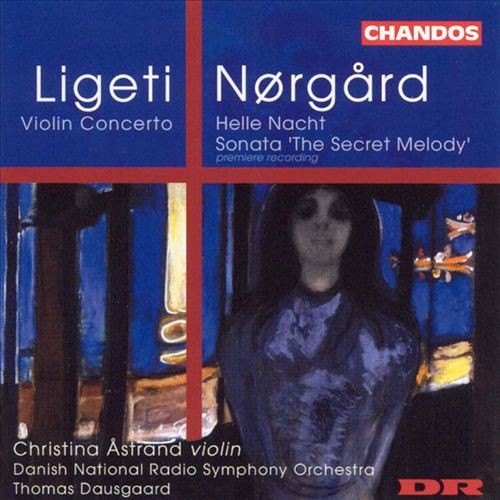 Ligeti & Nørgård: Violin Concertos cover art