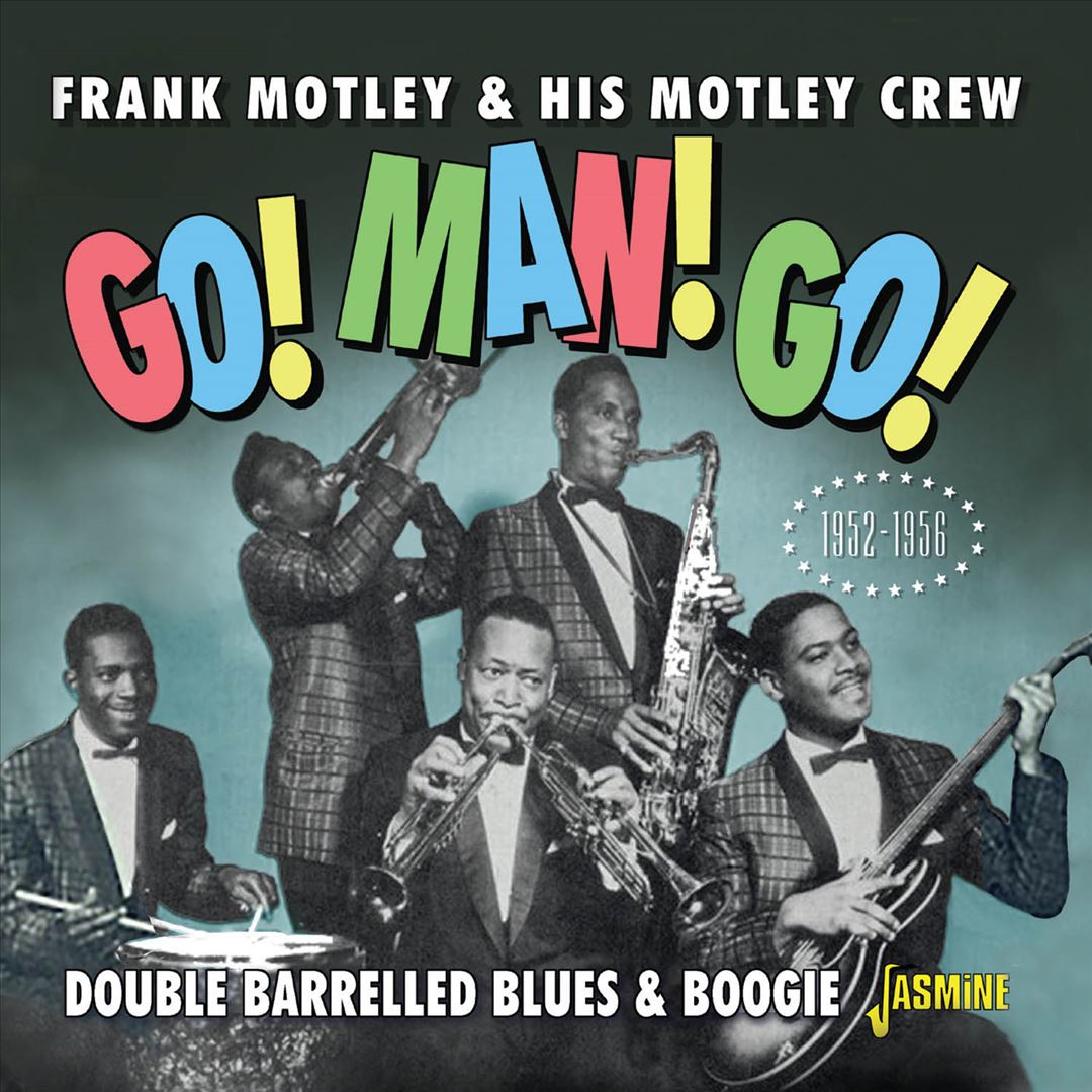 Go! Man! Go! Double Barrelled Blues & Boogie 1952-1956 cover art
