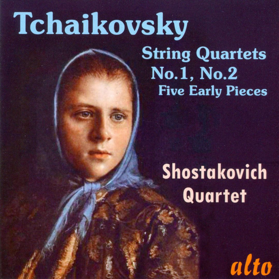 Tchaikovsky: String Quartets Nos. 1 & 2; Five Early Pieces cover art