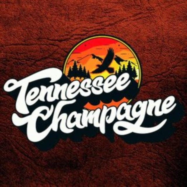 TENNESEE CHAMPAGNE-TENNESEE CHAMPAGNE cover art
