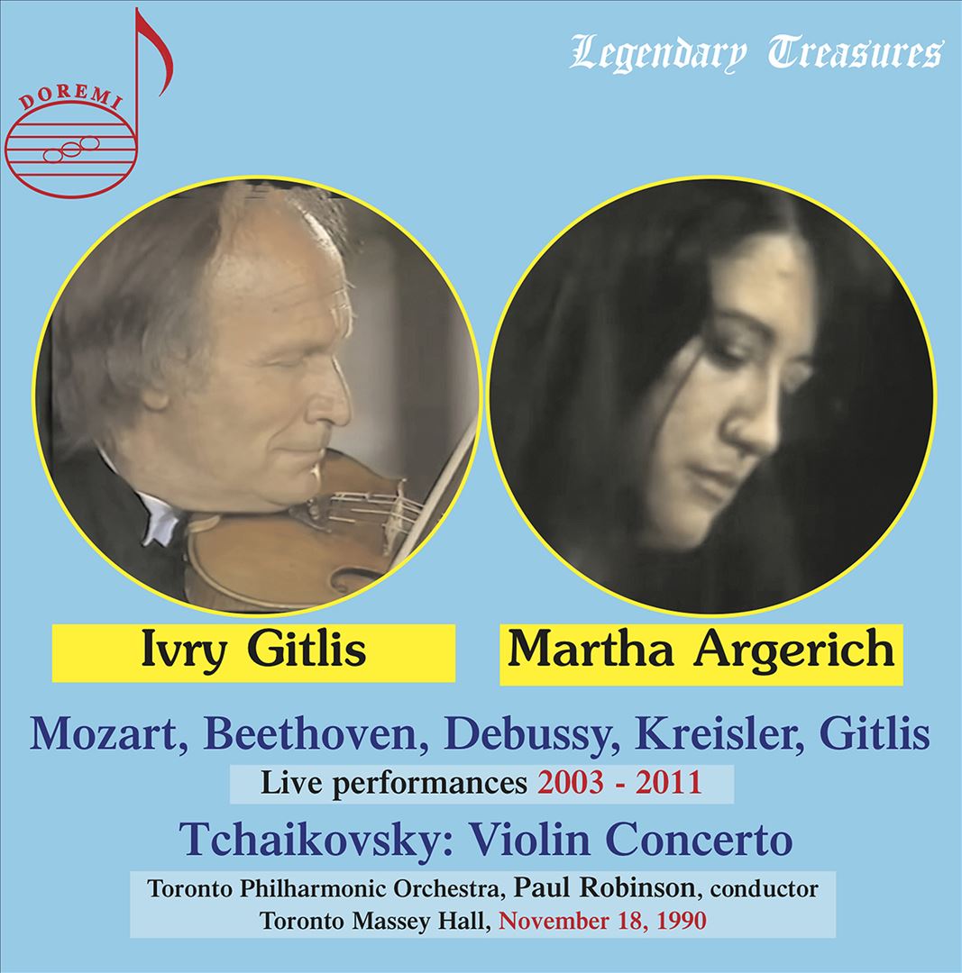 Ivry Gitlis, Martha Argerich: Live performances 2003-2011 cover art