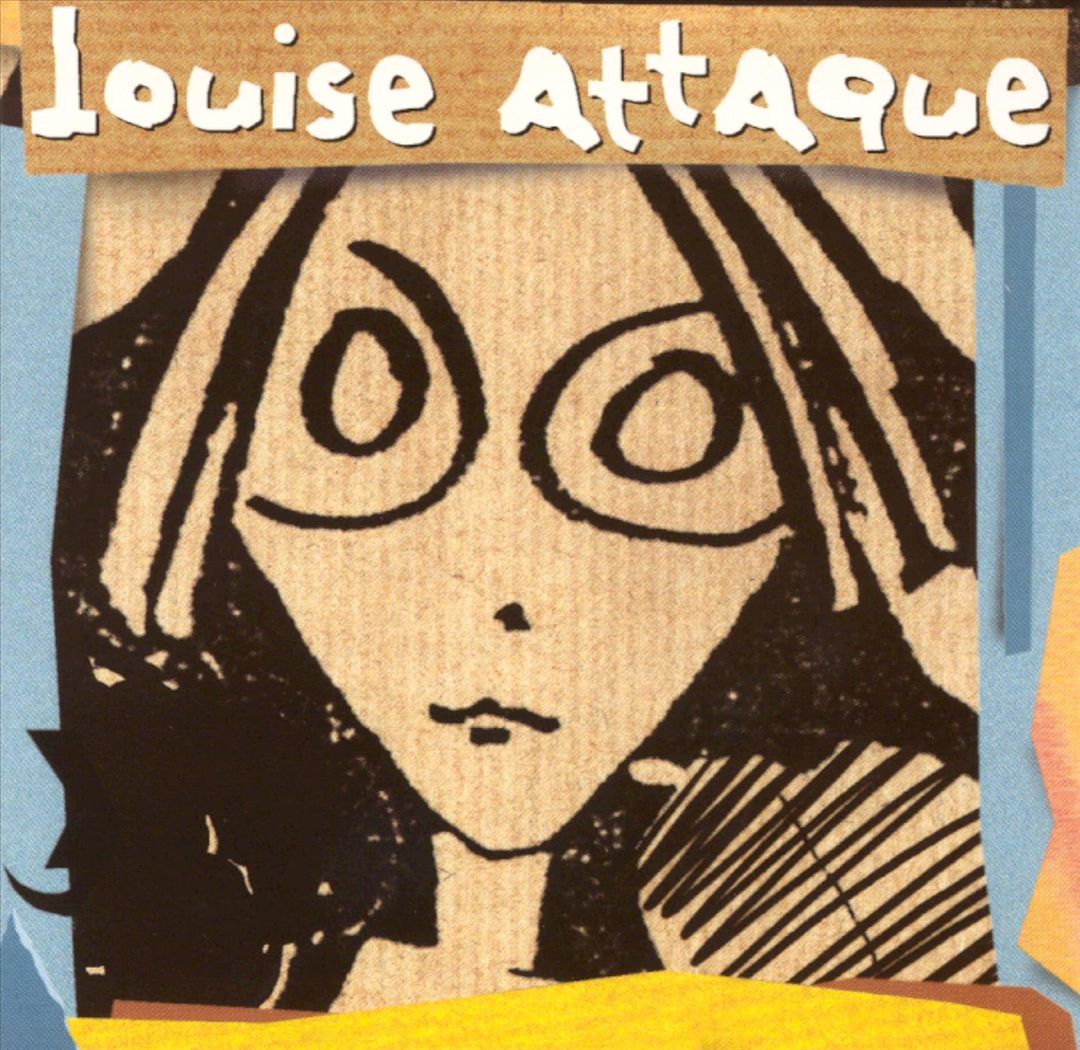 Louise Attaque cover art