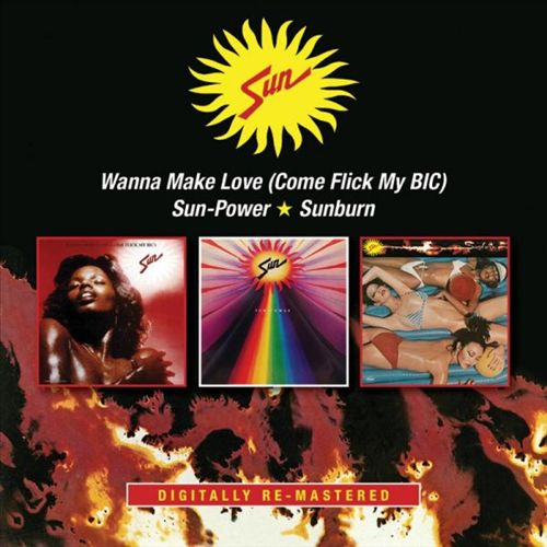 Wanna Make Love/Sun-Power/Sunburn cover art