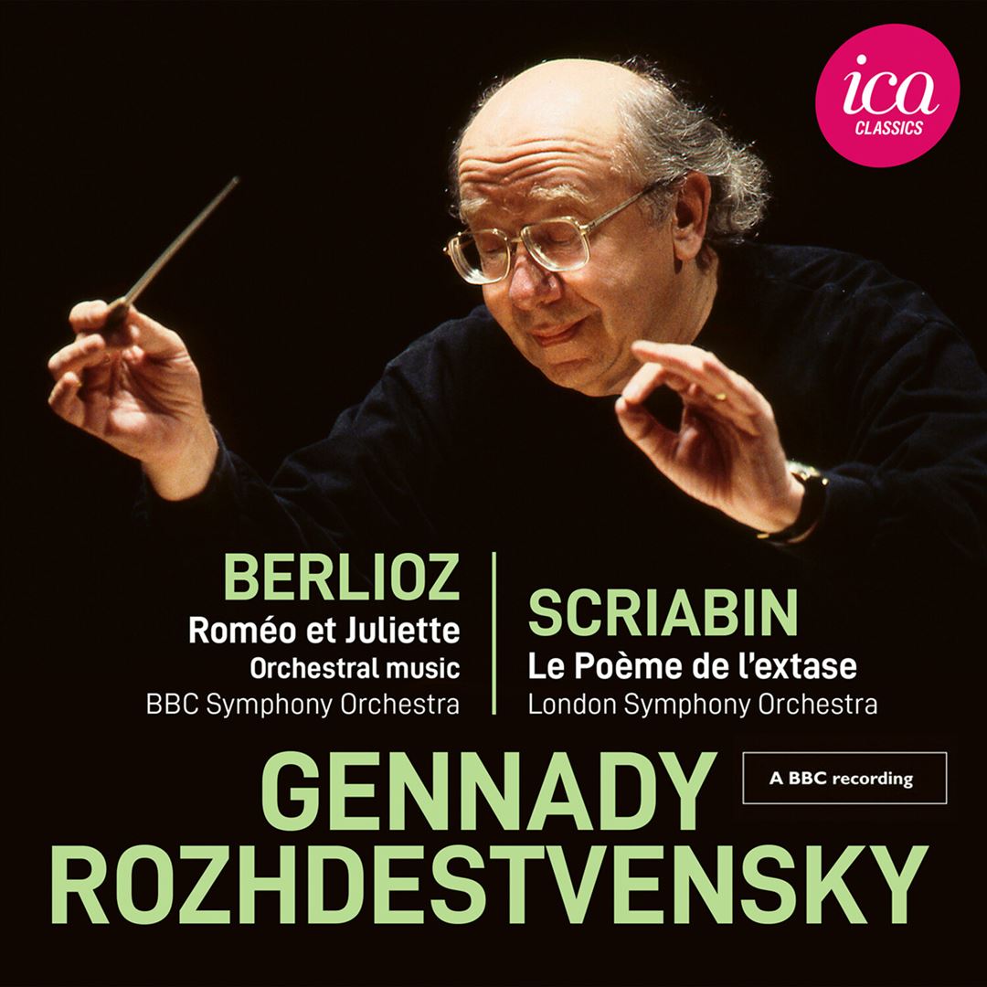 Berlioz: Roméo et Juliette; Scriabin: Le Poème de l'extase cover art