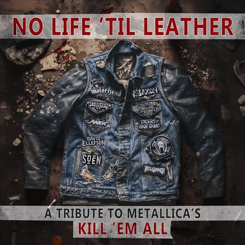 No Life 'Til Leather: A Tribute to Metallica's Kill 'Em All  cover art